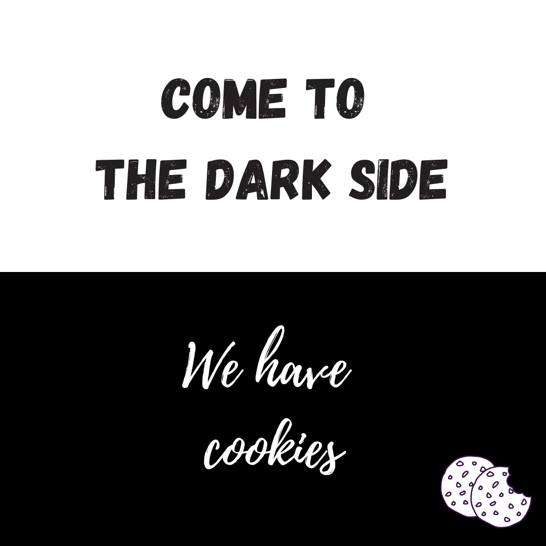 Food & Kitchen Quotes Come to the dark side we have cookies