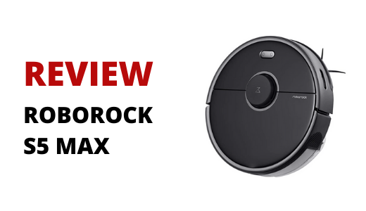 Roborock S5 MAX review banner