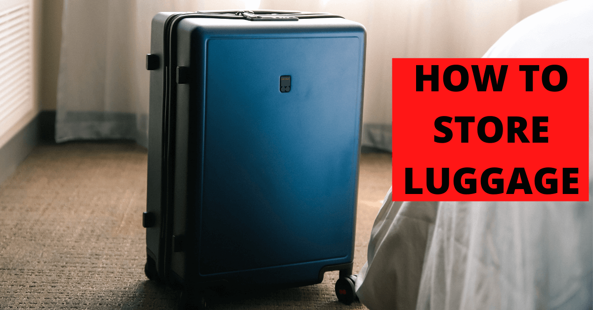 How To Store Luggage: 6 Spots In Your Home To Store Bags