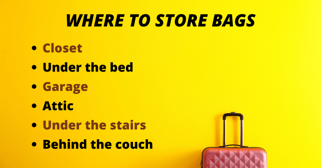 WHERE TO STORE BAGS at home