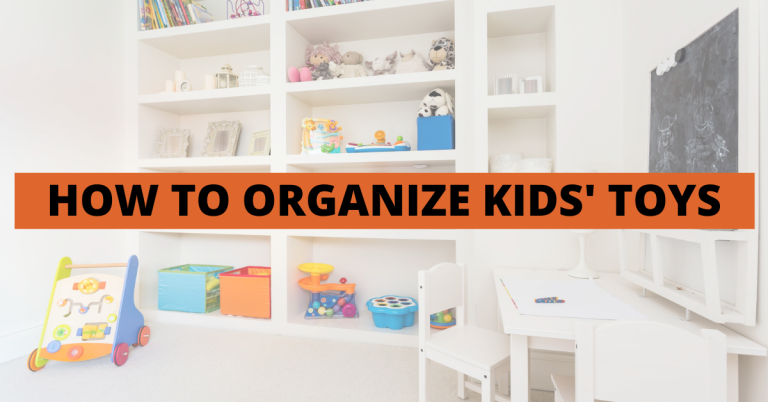 How to organize kids' toys - Cozy Home Hacks