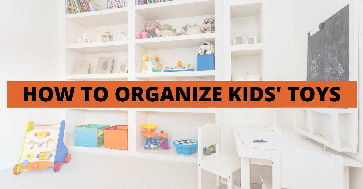 How to organize kids' toys Cozy Home Hacks